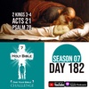 Day 182 | King Joram battles the Moabites | Elisha heals a dead boy | Paul arrives in Jerusalem