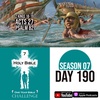 Day 190 | King Hezekiah of Judah battles the Assyrian Army | Paul is shipwrecked with his Roman guards