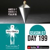 Day 199 | God uses a plum line to describe Israel to Amos | Romans 4: Made Right With God