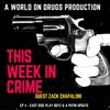 THIS WEEK IN CRIME - EP 4 - EAST SIDE PLAYBOIZ & A PUTIN UPDATE