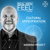 Cultural Appropriation | Misappropriations and The ManKind Project
