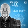 Never Give Up | It Does Get Better