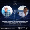 Juxtapose Singapore and Philippines based on IT infrastructure and security advancements (TAGALOG podcast) | Ep.0002 