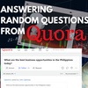 Answering random questions from Quora: What are the best business opportunities in the Philippines today? QS1 Ep.0001
