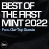 191 - Best of The First Mint 2022