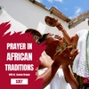 Prayer in African Traditional Religions