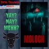 Fatal Follower Presents: Merrily Moloch