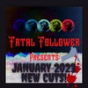 Fatal Follower Presents: NEW CUTS 2023