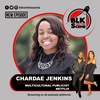 Episode 15: Blk on the Scene with Chardae Jenkins