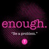 7. Kate (Surviving Justice Podcast): "Be a problem."