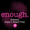 17. Subtext: Depp v. Heard Trial