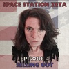 Space Station Zeta Episode 4 by Keith Crawford