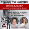 Pitfalls and Pearls in Research with Michelle Stevenson and Janice Sullivan