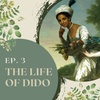The Life of Dido