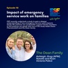 Impact of Emergency Service Work on Families