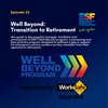 Well Beyond: Transition to Retirement