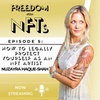 Episode 5: How to Legally Protect Yourself as an NFT Artist with Nuzayra Haque-Shah
