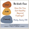 1/30/23 - How Do You Eat Healthy Beyond Fuelings?