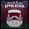 S2 Holidays In Appalachia: 4 Seasonal Tales