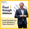 "Could This Stop You From Building a 7 Figure Business?" | Episode 528