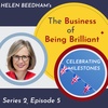 S2 E5 Celebrating milestones