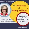 S4 E10 Collective wisdom on staying motivated at work