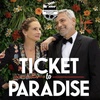 Ticket To Paradise
