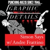 S1E7: Simon Says w/ Andre Frattino