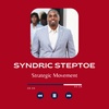 Strategic Movement - Syndric Steptoe