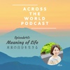 EP40: Meaning of Life ~ 本来の自分を生きる