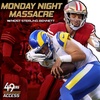 MONDAY NIGHT MASSACRE: Reaction to the San Francisco 49ers Week 4 win vs. Los Angeles Rams & Nick Bosa needs National Media attention