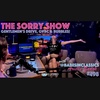 The SORRY Show: Gentlemen's Drive & GVBC LNP498