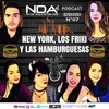 NEW YORK, LOS FRIKIS Y LAS HAMBURGUESAS | #NDA2: Episodio 07