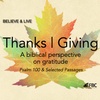 "Thanks | Giving" - Psalm 100 (November 27, 2022)