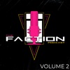 The Faction Vol. 2