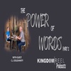 THE POWER OF WORDS PART 1 WITH GUEST CJ DOLEHANTY S:1 Ep:20