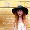 12. Normalizing Mystical Experiences: The Psychic, The Witch, and The Empath 