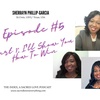Episode 5- I'll Show You How To Win with Sherrayn Phillip-Garcia