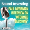 Paul Merriman on "Informed Decisions" with Paddy Delaney