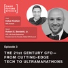03 The 21st Century CFO - From cutting edge tech to ultramarathons