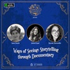 Ways of Seeing: Storytelling through Documentary