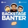 Backstage Banter Ep 8 - Hellooo Holidays!