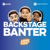 Backstage Banter Ep 14 - Lotta hot air, on air ☁️
