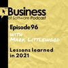 Ep 96 Lessons learned in 2021
