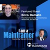 I am a Mainframer: Enzo Damato