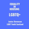 LGBTQ+: With Janice Stevenson, LGBT Youth Scotland