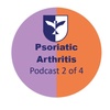 Psoriatic Arthritis: Medications and Research with Dr William Tillett