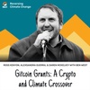 S3E29: Funding for Crypto-Enabled Climate Solutions—w/ Ben West, Head of Causes at Gitcoin