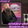 PODCast E127: LIVE from Long Beach ISS - Talking DTF w/ Brandon Mills 