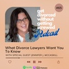 65. What Divorce Lawyers Want You To Know (Guest: Jennifer McCaskill) 